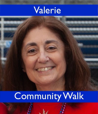 Valerie – Community Walk